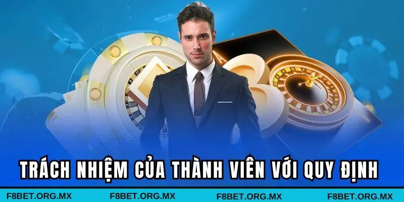 Trách nhiệm của thành viên đối với quy định