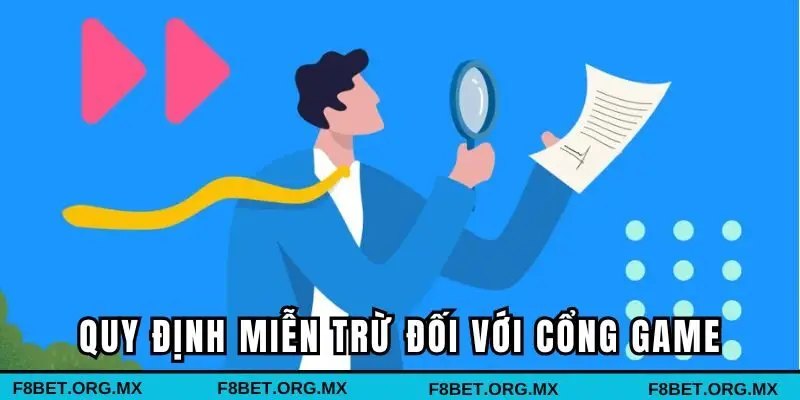 Quy định miễn trừ đối với cổng game
