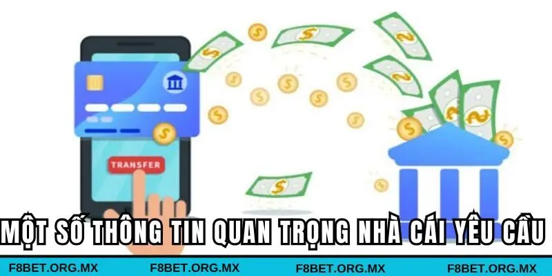 Nhập một số thông tin quan trọng nhà cái yêu cầu