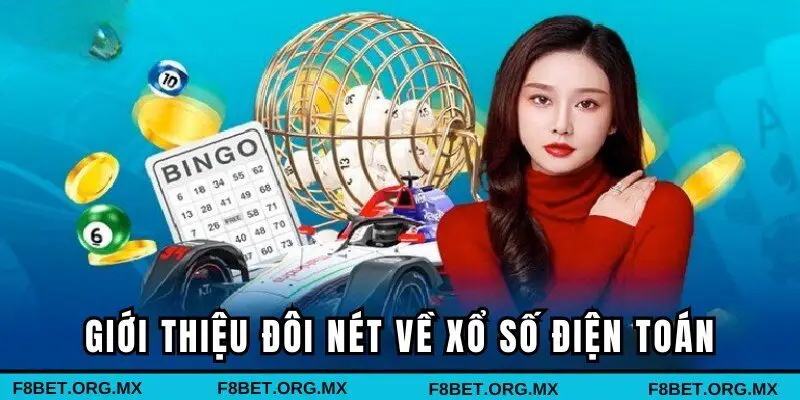 Giới thiệu đôi nét về xổ số điện toán